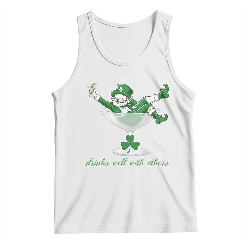 Drink Well With Others Tank Top Funny Leprechaun Drinking Green Beer Shamrock TS14 White Print Your Wear