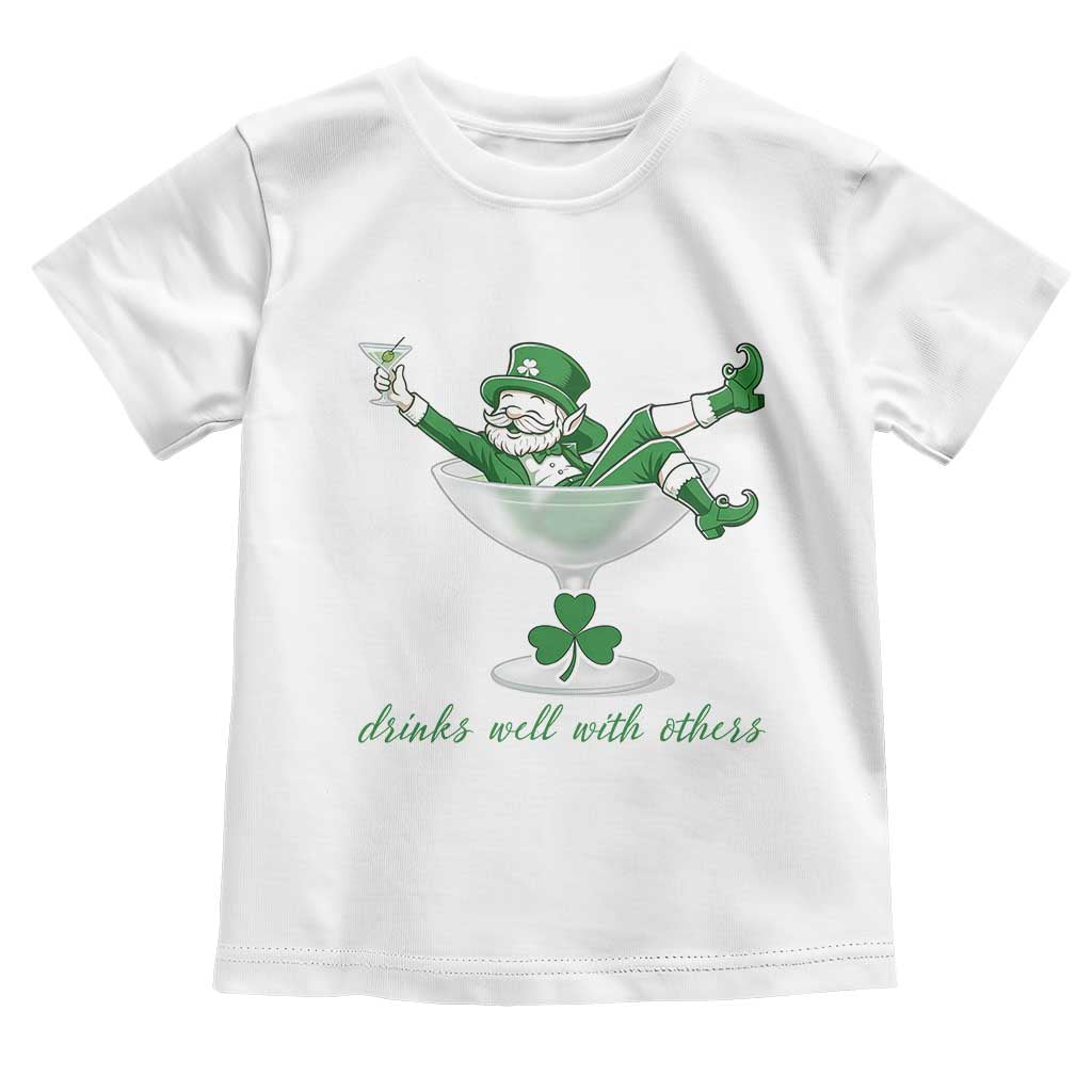 Drink Well With Others Toddler T Shirt Funny Leprechaun Drinking Green Beer Shamrock TS14 White Print Your Wear