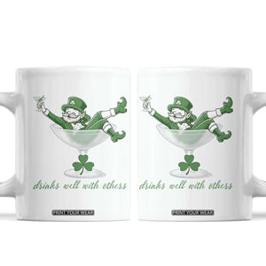 Drink Well With Others Coffee Mug Funny Leprechaun Drinking Green Beer Shamrock TS14 White Print Your Wear