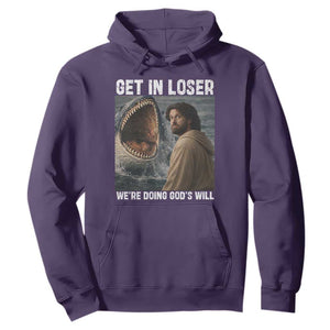 Get In Loser We're Doing God's Will Hoodie Funny Christian Quote TS14 Purple Print Your Wear