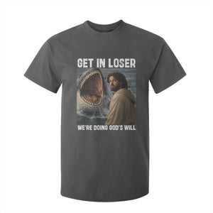 Get In Loser We're Doing God's Will T Shirt For Kid Funny Christian Quote TS14 Dark Heather Print Your Wear