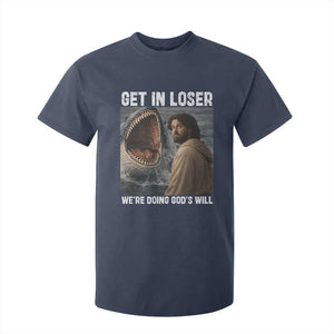 Get In Loser We're Doing God's Will T Shirt For Kid Funny Christian Quote TS14 Navy Print Your Wear