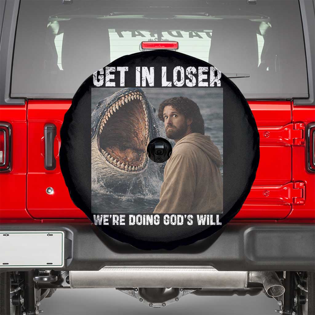 Get In Loser We're Doing God's Will Spare Tire Cover Funny Christian Quote TS14 Black Print Your Wear