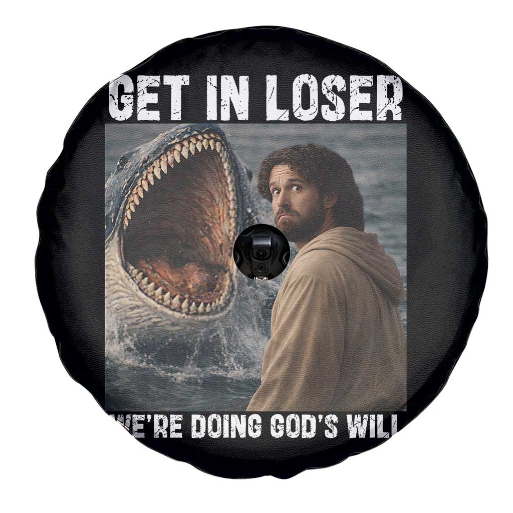 Get In Loser We're Doing God's Will Spare Tire Cover Funny Christian Quote TS14 Print Your Wear