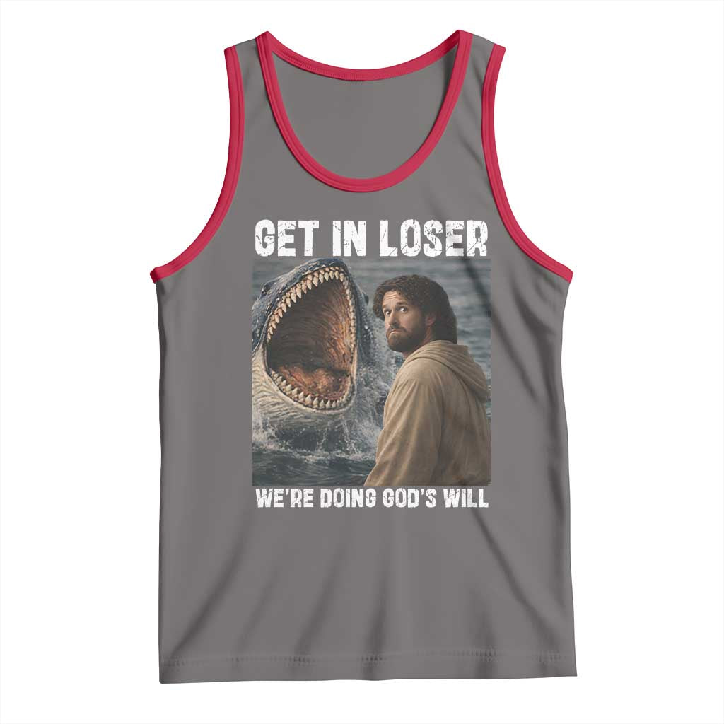 Get In Loser We're Doing God's Will Tank Top Funny Christian Quote TS14 Deep Heather Red Print Your Wear