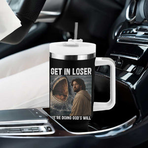 Get In Loser We're Doing God's Will Tumbler With Handle Funny Christian Quote TS14 Print Your Wear