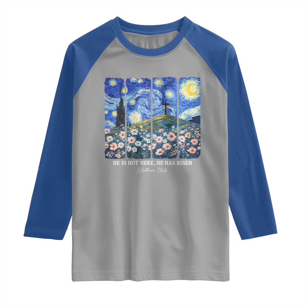 He is Risen Raglan Shirt Christian Easter Starry Night Van Gogh TS14 Sport Gray Royal Print Your Wear