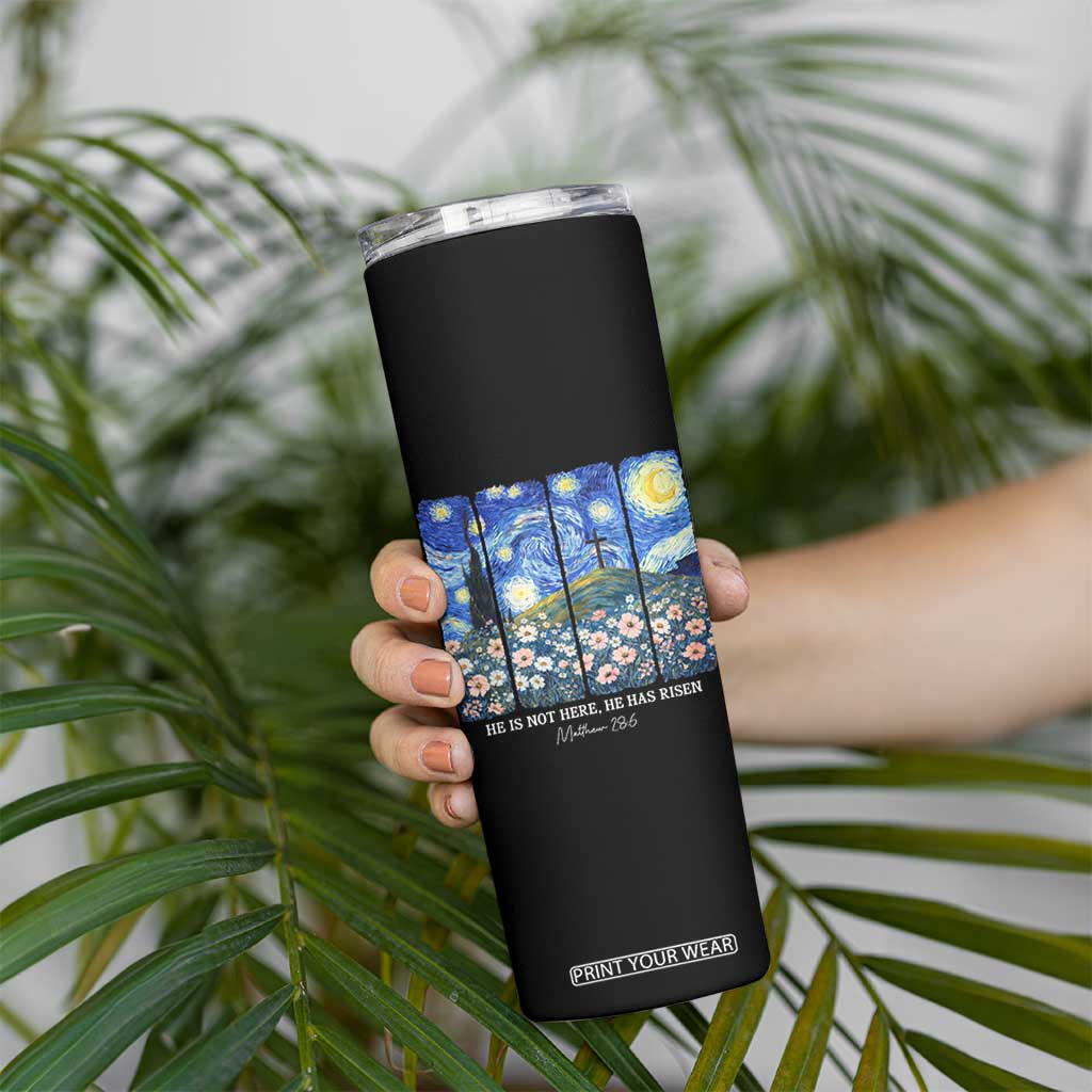 He is Risen Skinny Tumbler Christian Easter Starry Night Van Gogh TS14 Print Your Wear