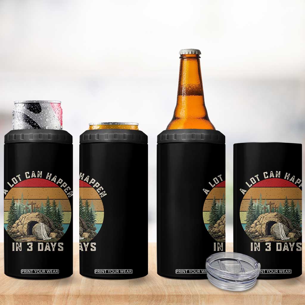 A Lot Can Happen in 3 Days 4 in 1 Can Cooler Tumbler Christian Easter TS14 Print Your Wear