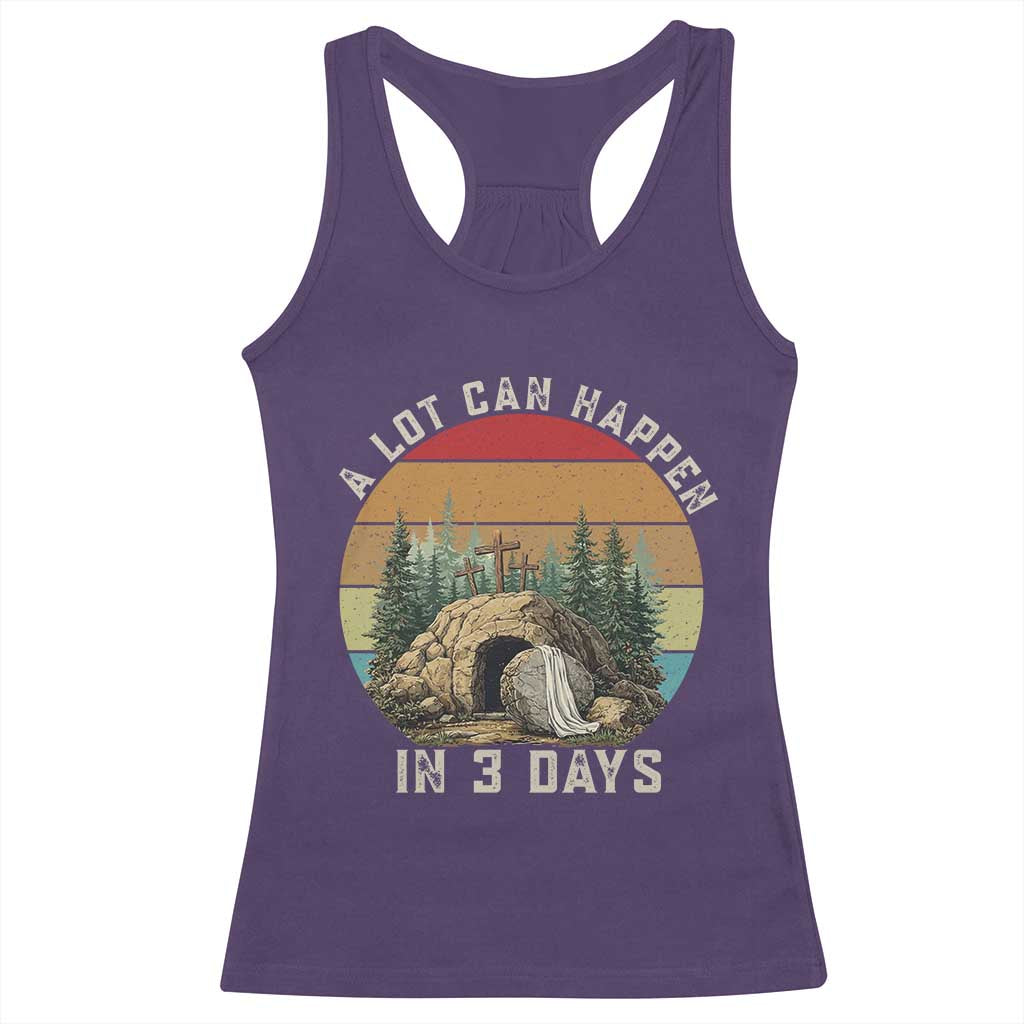 A Lot Can Happen in 3 Days Racerback Tank Top Christian Easter TS14 Purple Print Your Wear