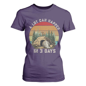 A Lot Can Happen in 3 Days T Shirt For Women Christian Easter TS14 Purple Print Your Wear