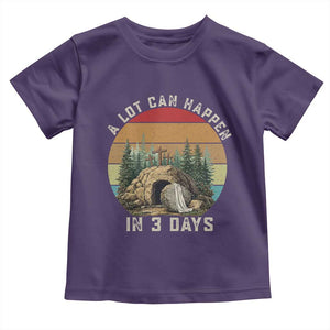 A Lot Can Happen in 3 Days Toddler T Shirt Christian Easter TS14 Purple Print Your Wear