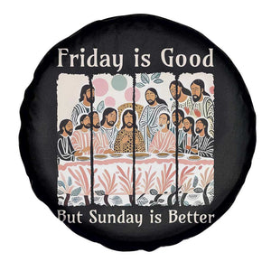 Friday is Good Sunday is Better Spare Tire Cover Christian Jesus Easter TS14 Print Your Wear