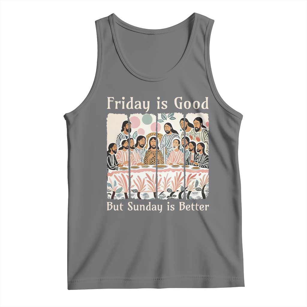 Friday is Good Sunday is Better Tank Top Christian Jesus Easter TS14 Black Heather Print Your Wear