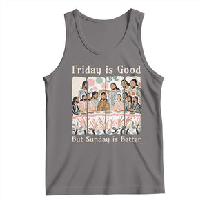Friday is Good Sunday is Better Tank Top Christian Jesus Easter TS14 Deep Heather Print Your Wear