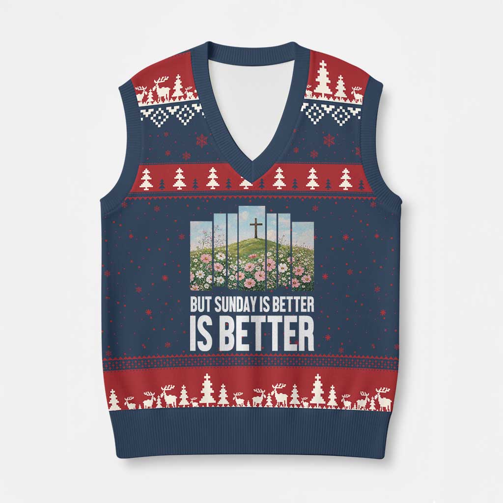 Friday is Good Sunday is Better V-Neck Knit Sweater Vest Christian Easter TS14 Navy Red Print Your Wear