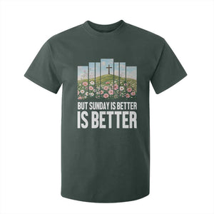Friday is Good Sunday is Better T Shirt For Kid Christian Easter TS14 Dark Forest Green Print Your Wear