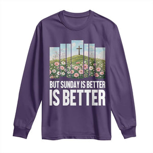 Friday is Good Sunday is Better Long Sleeve Shirt Christian Easter TS14 Purple Print Your Wear