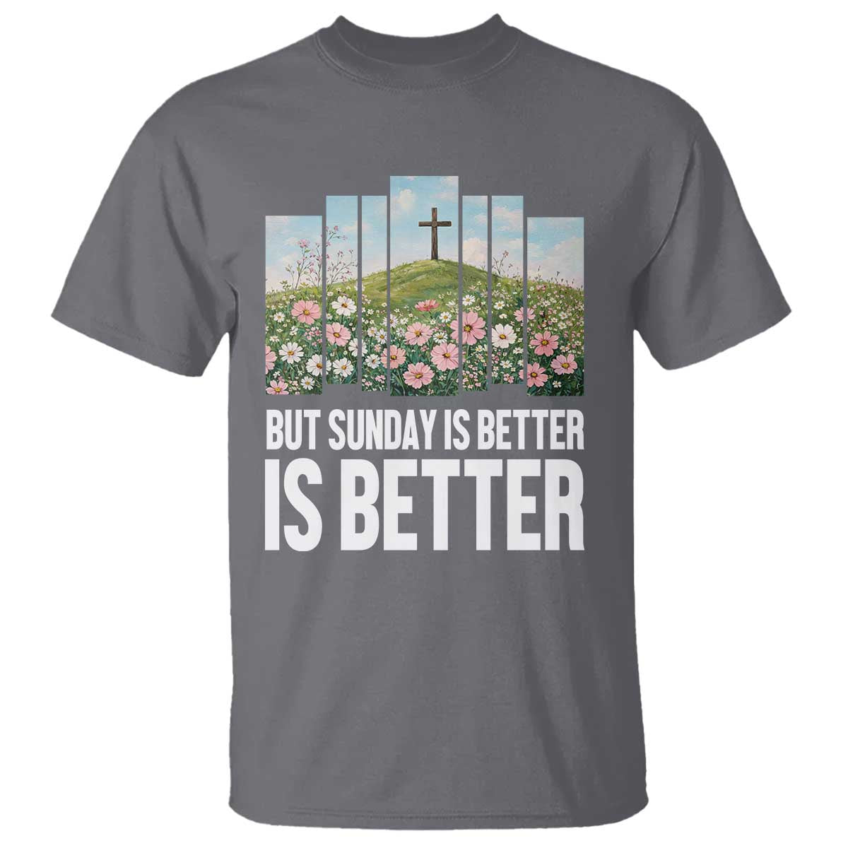 Friday is Good Sunday is Better T Shirt Christian Easter TS14 Charcoal Print Your Wear