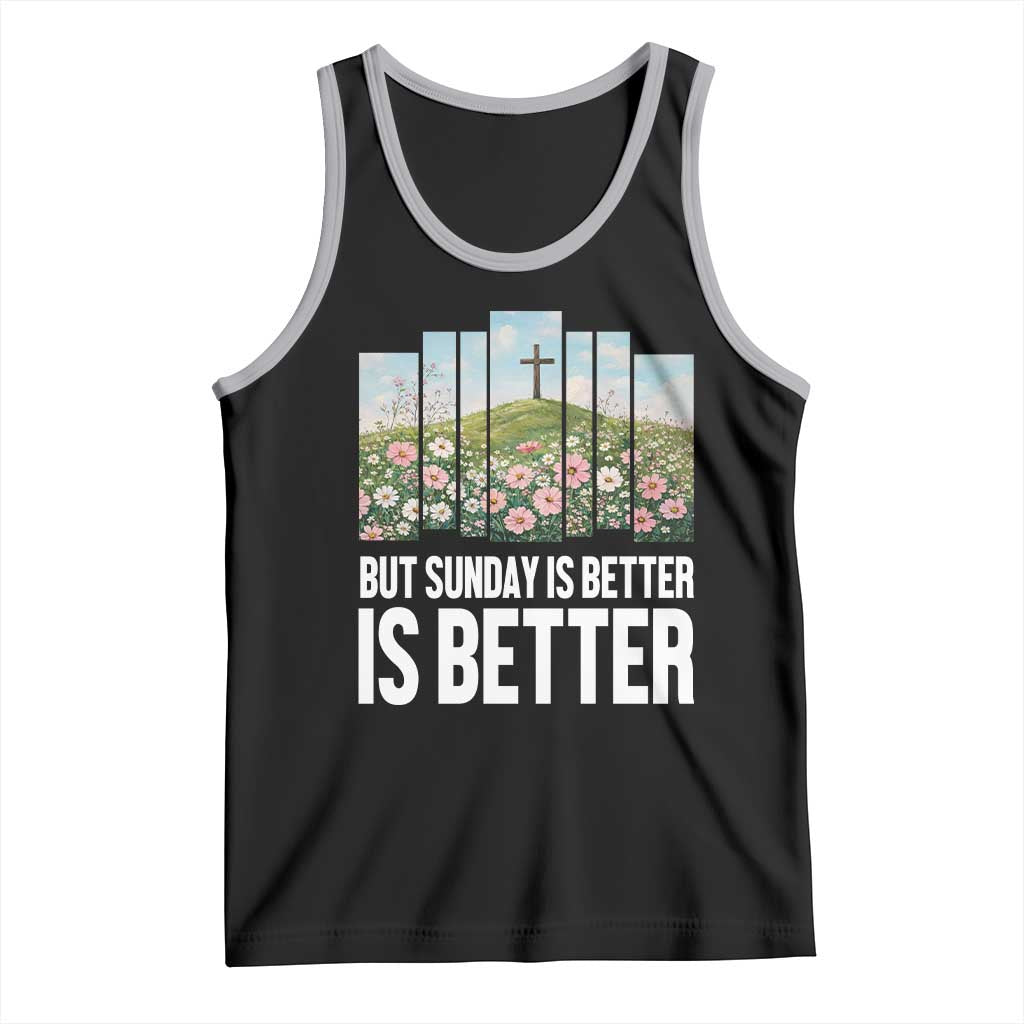 Friday is Good Sunday is Better Tank Top Christian Easter TS14 Black Athletic Heather Print Your Wear