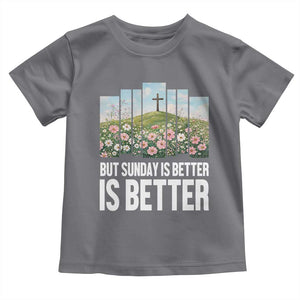 Friday is Good Sunday is Better Toddler T Shirt Christian Easter TS14 Charcoal Print Your Wear