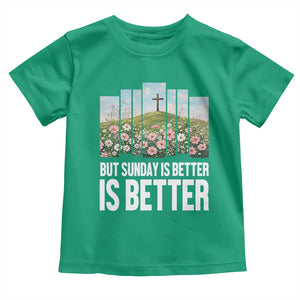 Friday is Good Sunday is Better Toddler T Shirt Christian Easter TS14 Irish Green Print Your Wear