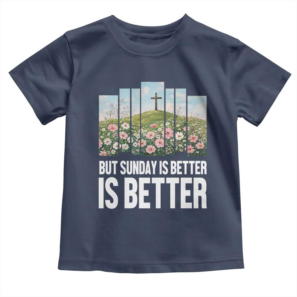 Friday is Good Sunday is Better Toddler T Shirt Christian Easter TS14 Navy Print Your Wear