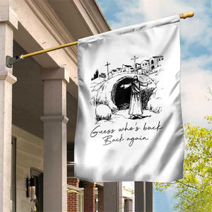 Guess Who's Back Back Again Garden Flag Funny Easter Jesus Christian TS14 Print Your Wear