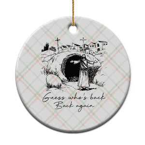 Guess Who's Back Back Again Ceramic Ornament Funny Easter Jesus Christian TS14 1pc Christmas Plaid Print Your Wear