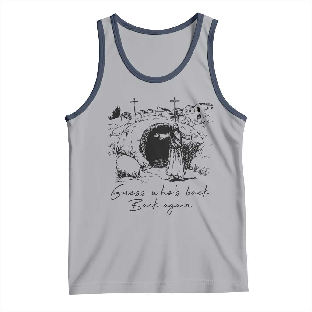 Guess Who's Back Back Again Tank Top Funny Easter Jesus Christian TS14 Athletic Heather Navy Print Your Wear