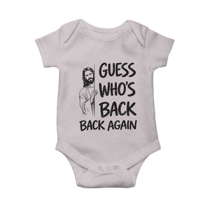 Funny Easter Jesus Baby Onesie Guess Who's Back Back Again TS14 Ice Gray Print Your Wear