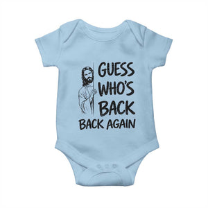 Funny Easter Jesus Baby Onesie Guess Who's Back Back Again TS14 Light Blue Print Your Wear