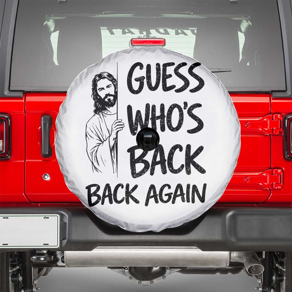 Funny Easter Jesus Spare Tire Cover Guess Who's Back Back Again TS14 White Print Your Wear