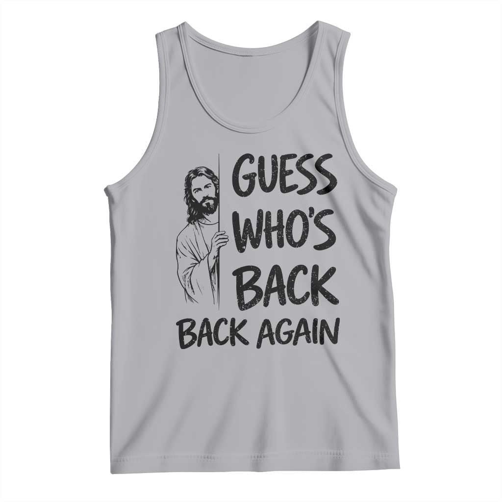 Funny Easter Jesus Tank Top Guess Who's Back Back Again TS14 Athletic Heather Print Your Wear