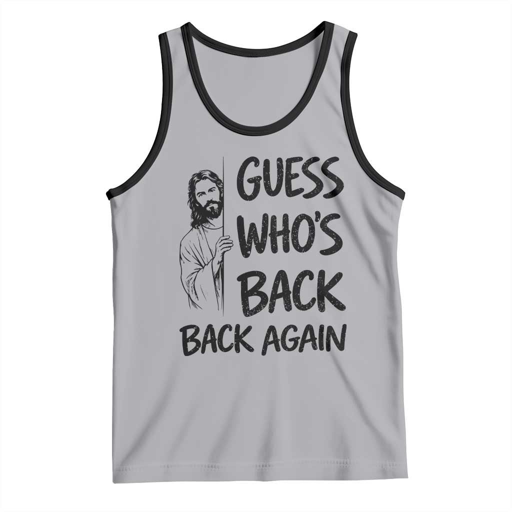 Funny Easter Jesus Tank Top Guess Who's Back Back Again TS14 Athletic Heather Black Print Your Wear