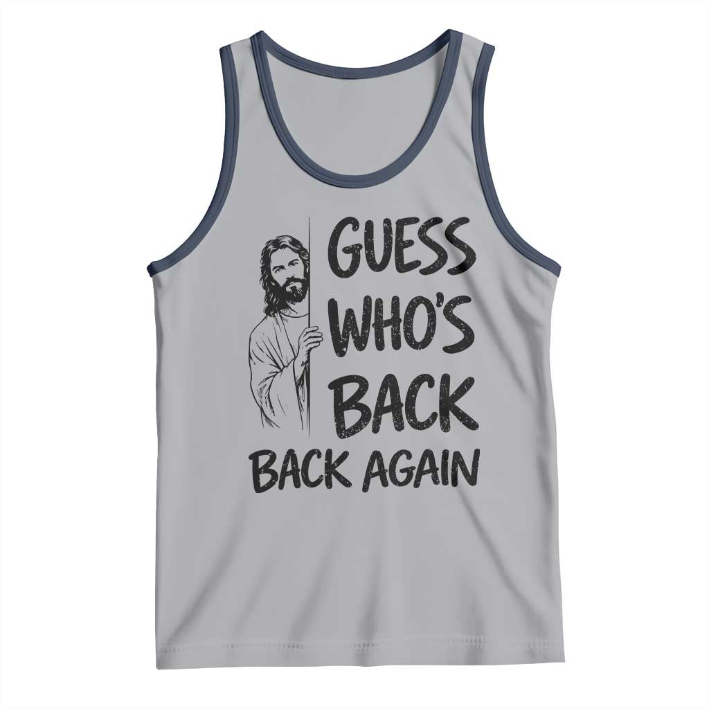 Funny Easter Jesus Tank Top Guess Who's Back Back Again TS14 Athletic Heather Navy Print Your Wear