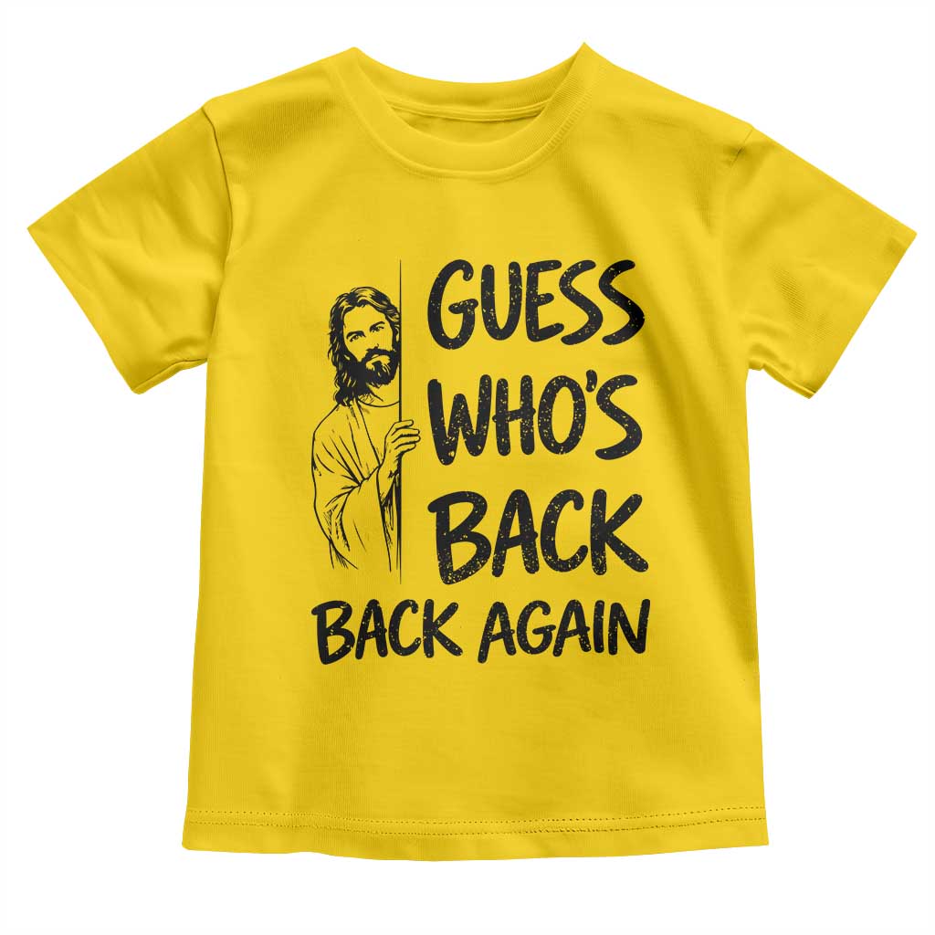 Funny Easter Jesus Toddler T Shirt Guess Who's Back Back Again TS14 Daisy Print Your Wear