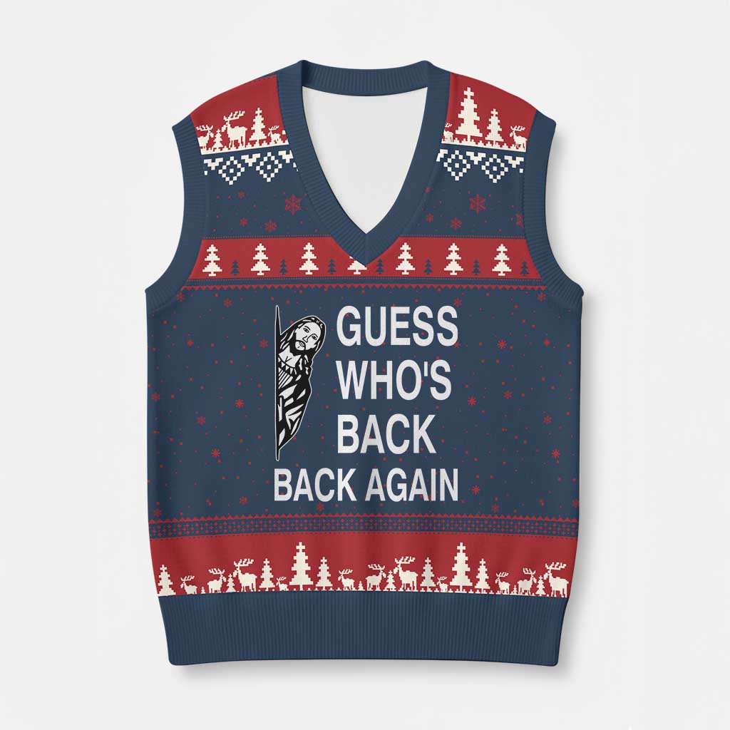 Guess Who's Back Back Again V-Neck Knit Sweater Vest Funny Easter Jesus Meme TS14 Navy Red Print Your Wear