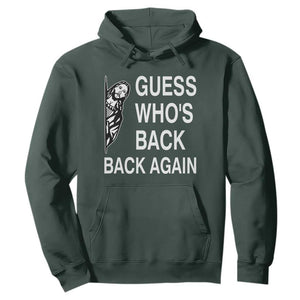 Guess Who's Back Back Again Hoodie Funny Easter Jesus Meme TS14 Dark Forest Green Print Your Wear