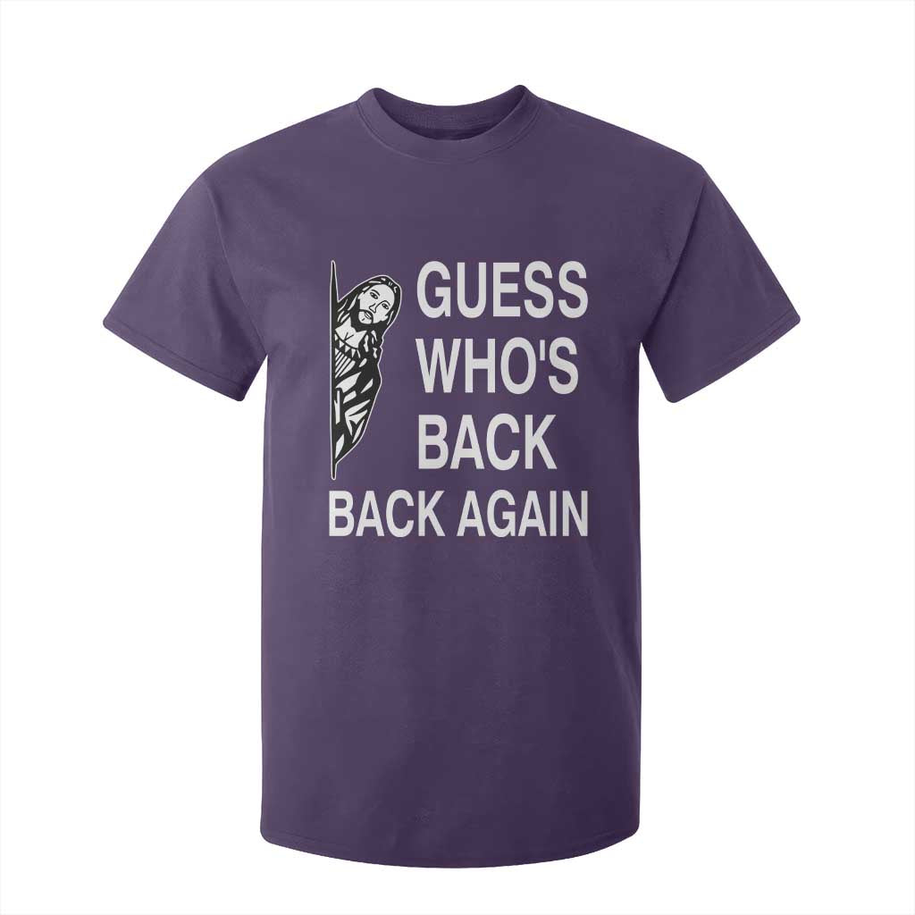 Guess Who's Back Back Again T Shirt For Kid Funny Easter Jesus Meme TS14 Purple Print Your Wear
