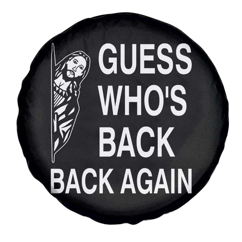 Guess Who's Back Back Again Spare Tire Cover Funny Easter Jesus Meme TS14 Print Your Wear