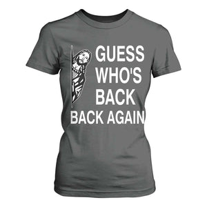 Guess Who's Back Back Again T Shirt For Women Funny Easter Jesus Meme TS14 Dark Heather Print Your Wear