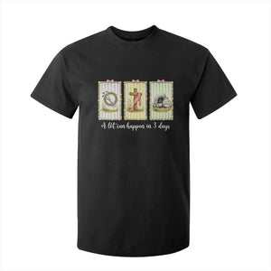 A Lot Can Happen in 3 Days T Shirt For Kid Christian Jesus Easter TS14 Black Print Your Wear