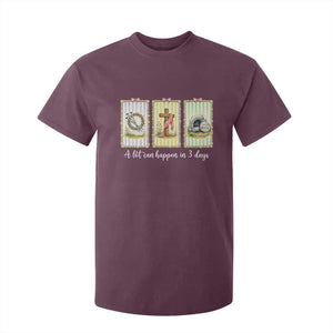 A Lot Can Happen in 3 Days T Shirt For Kid Christian Jesus Easter TS14 Maroon Print Your Wear