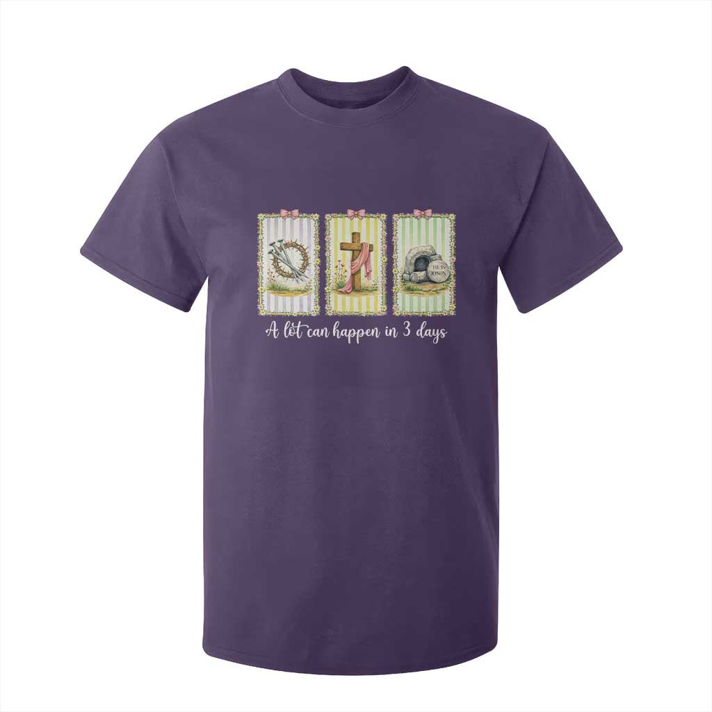 A Lot Can Happen in 3 Days T Shirt For Kid Christian Jesus Easter TS14 Purple Print Your Wear