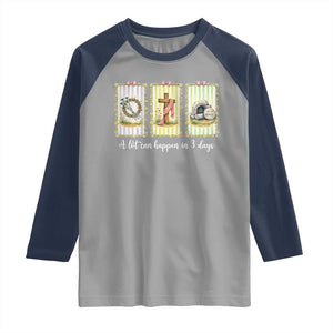 A Lot Can Happen in 3 Days Raglan Shirt Christian Jesus Easter TS14 Sport Gray Navy Print Your Wear