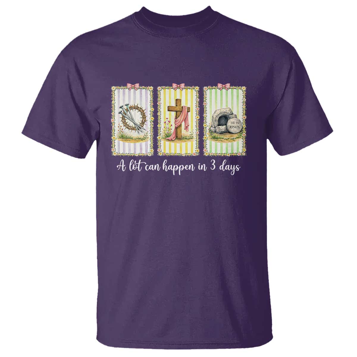 A Lot Can Happen in 3 Days T Shirt Christian Jesus Easter TS14 Purple Print Your Wear