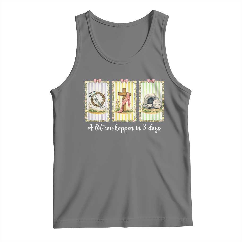 A Lot Can Happen in 3 Days Tank Top Christian Jesus Easter TS14 Black Heather Print Your Wear