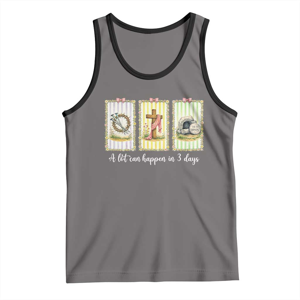 A Lot Can Happen in 3 Days Tank Top Christian Jesus Easter TS14 Deep Heather Black Print Your Wear