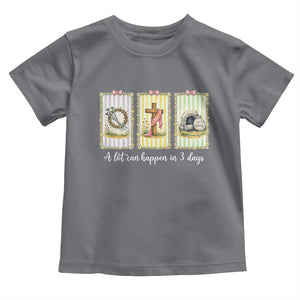 A Lot Can Happen in 3 Days Toddler T Shirt Christian Jesus Easter TS14 Charcoal Print Your Wear